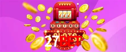 Apostas Esportivas na 27bet: Um Guia Completo